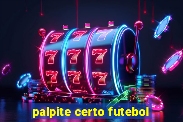 palpite certo futebol